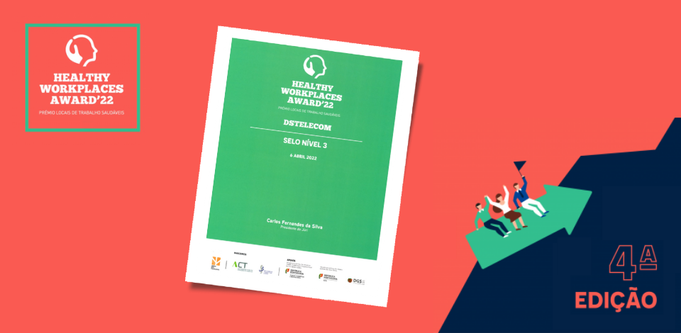 Healthy Workplaces Awards’22: Ambientes saudáveis fazem pessoas felizes e empresas mais fortes